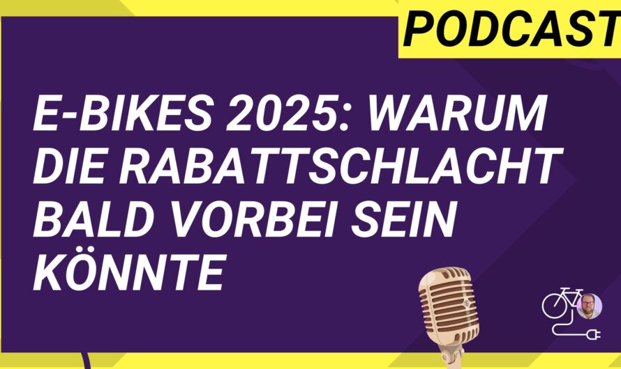 E-Bikes 2025: Warum die Rabattschlacht bald vorbei sein könnte